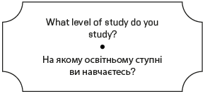 What level of study do You study?